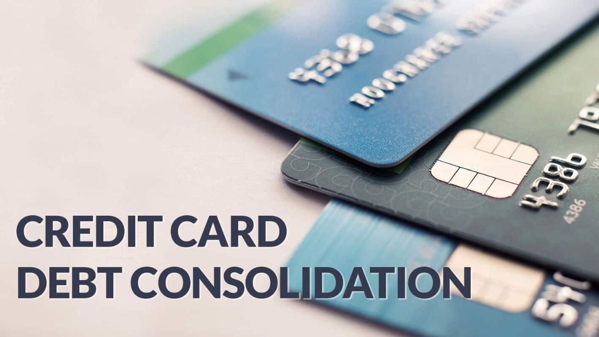 How to Consolidate Credit Card Debt